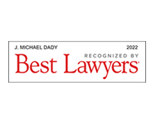 J. Michael Dady 2022 Recognized by Best Lawyers