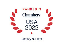 Rated in Chambers USA 2022 Jeffery S. Haff