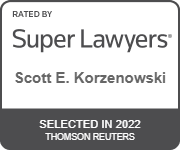 Rated by Super Lawyers(R) - Scott E. Korzenowski | SuperLawyers.com