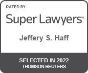 Rated by Super Lawyers(R) - Jeffery S. Haff | SuperLawyers.com